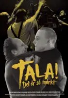 plakat filmu Mów! Jest ciemno