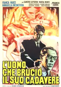 Plakat filmu L'Uomo che bruciò il suo cadavere