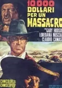Plakat filmu 10.000 dollari per un massacro