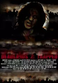 Plakat filmu Deadlands 2: Trapped