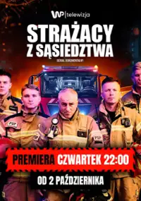 Plakat serialu Strażacy z sąsiedztwa