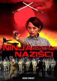 Plakat filmu Ninja kontra naziści