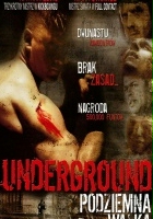 plakat filmu Underground - podziemna walka