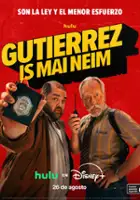 plakat filmu Guti&eacute;rrez is mai neim