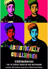 Plakat serialu Artistically Challenged