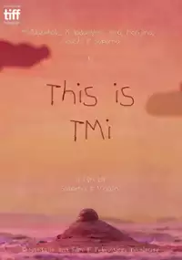 Plakat filmu This Is TMI