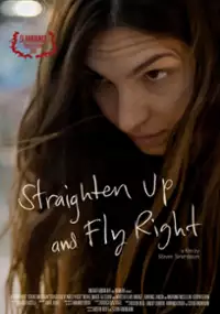 Plakat filmu Straighten Up and Fly Right