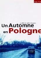 plakat filmu Un automne en Pologne