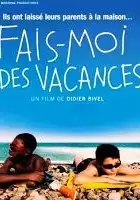 plakat filmu Fais-moi des vacances