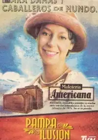 Plakat serialu Pampa ilusión