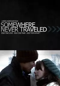 Plakat filmu Somewhere Never Traveled