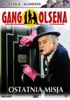 plakat filmu Gang Olsena - Ostatnia misja