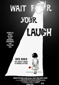 Plakat filmu Wait for Your Laugh