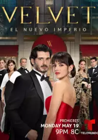 Plakat serialu Velvet. El Nuevo Imperio