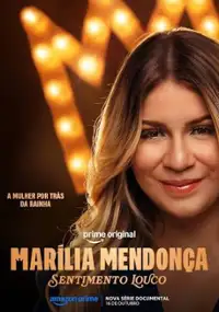 Plakat serialu Mar&iacute;lia Mendon&ccedil;a: Sentimento Louco