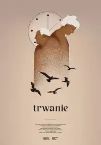 Plakat filmu Trwanie