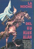 plakat filmu La Noche del Ku-Klux-Klan