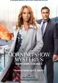 Plakat filmu Morning Show Mysteries: Countdown to Murder