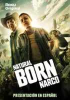 plakat serialu Natural Born Narco