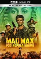 plakat filmu Mad Max pod Kopułą Gromu