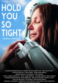 Plakat filmu Hold You So Tight