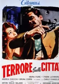 Plakat filmu Terrore sulla citt&agrave;