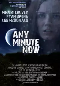 Plakat filmu Any Minute Now