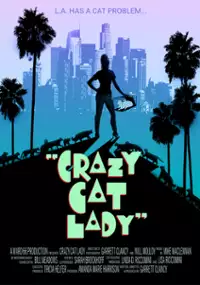 Plakat filmu Crazy Cat Lady