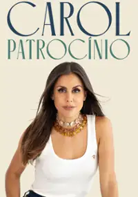 Plakat filmu Carol Patroc&iacute;nio