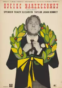 Plakat filmu Ojciec narzeczonej