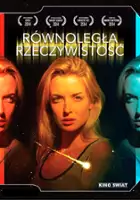 plakat filmu Równoległa rzeczywistość