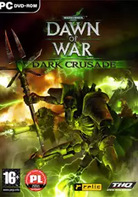 Plakat gry Warhammer 40,000: Dawn of War - Dark Crusade