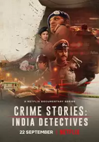 Plakat serialu Historie kryminalne: Indyjscy detektywi
