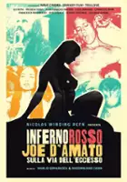 plakat filmu Inferno rosso: Joe D'Amato sulla via dell'eccesso