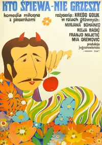 Plakat filmu Kto śpiewa - nie grzeszy