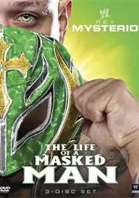 Plakat filmu WWE: Rey Mysterio - The Life of a Masked Man