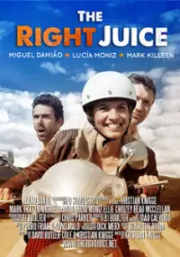 Plakat filmu The Right Juice