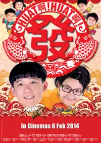 Plakat filmu Huat Ah! Huat Ah! Huat!