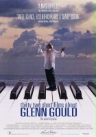 plakat filmu Thirty Two Short Films About Glenn Gould
