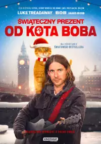 Plakat filmu Świąteczny prezent od kota Boba