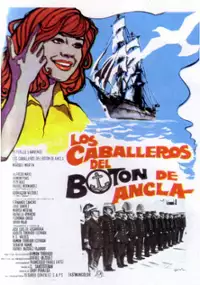 Plakat filmu Los Caballeros del Botón de Ancla