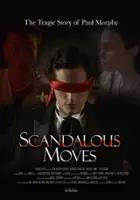 plakat filmu Scandalous Moves