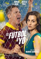 plakat filmu El Fútbol o yo