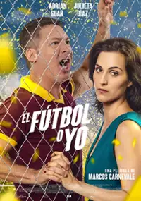 Plakat filmu El Fútbol o yo