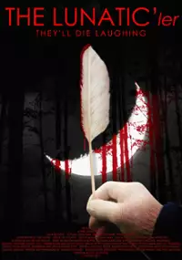 Plakat filmu The Lunatic'ler