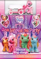 plakat filmu My Little Pony Live! The World's Biggest Tea Party