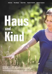 Plakat filmu Haus und Kind 