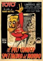 plakat filmu Il Pi&ugrave; comico spettacolo del mondo