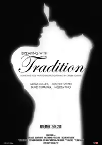 Plakat filmu Breaking with Tradition
