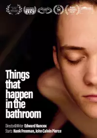 Plakat filmu Rzeczy, które wydarzają się w łazience